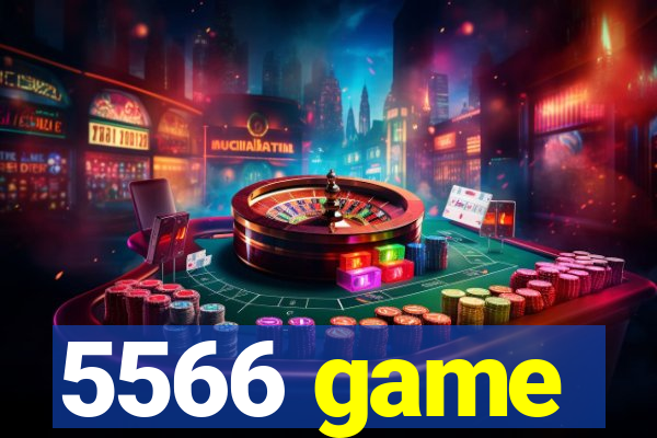 5566 game